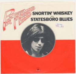 Pat Travers Band : Snortin' Whiskey - Statesboro Blues